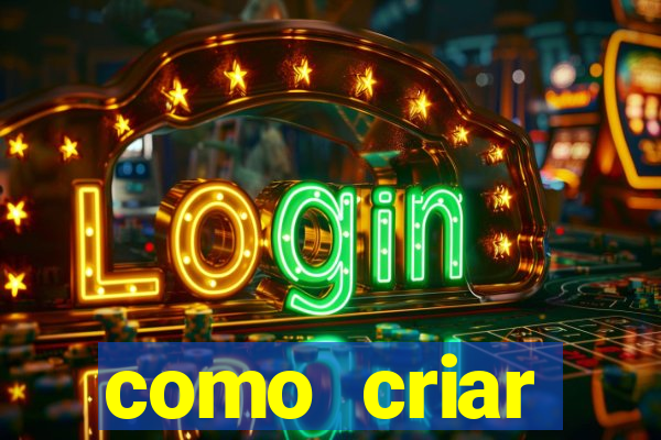 como criar plataforma de jogos cassino online