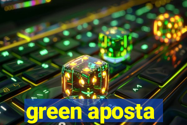 green aposta