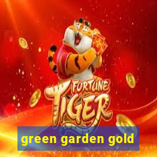 green garden gold