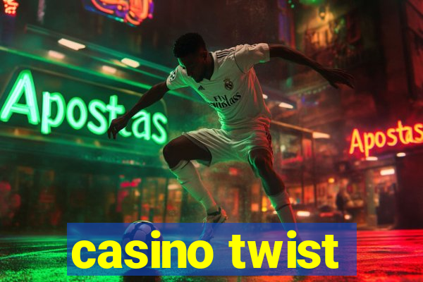 casino twist