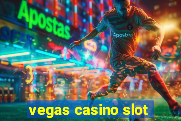 vegas casino slot