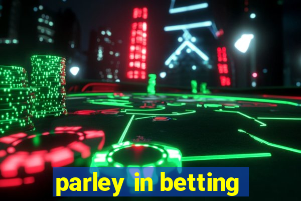 parley in betting