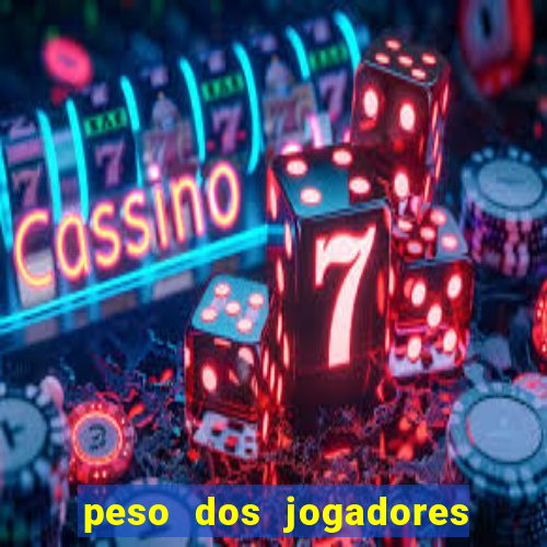 peso dos jogadores de futebol