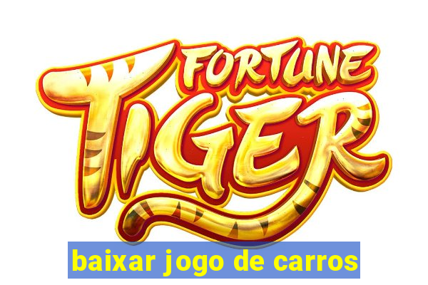 baixar jogo de carros