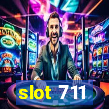 slot 711