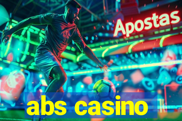 abs casino