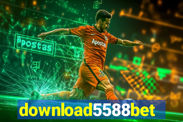 download5588bet