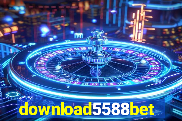 download5588bet