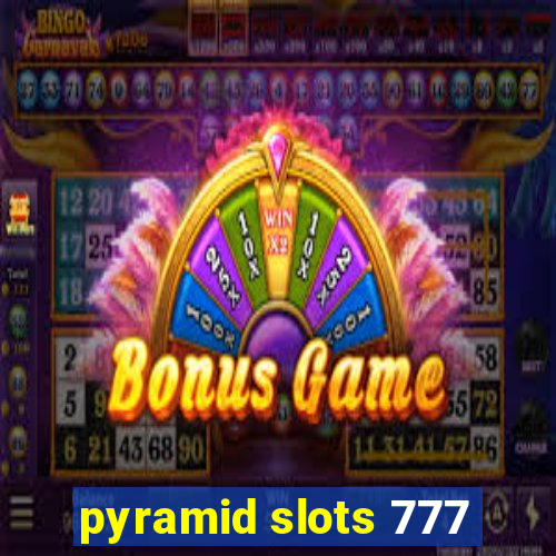 pyramid slots 777