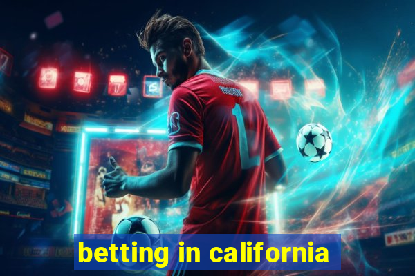 betting in california