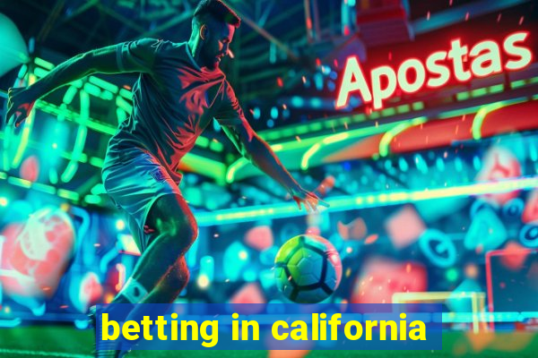 betting in california