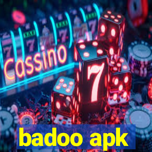 badoo apk