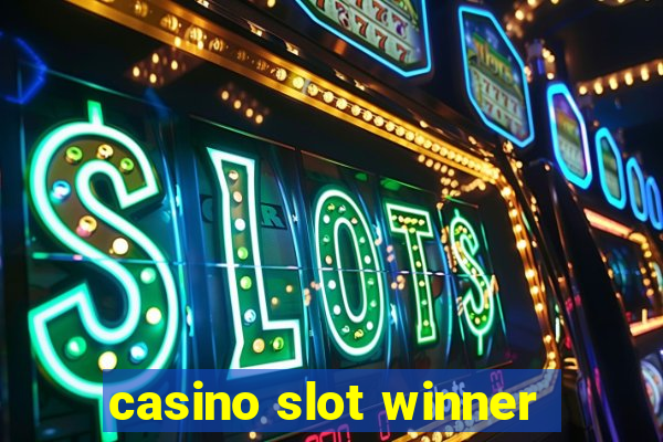 casino slot winner