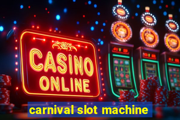 carnival slot machine