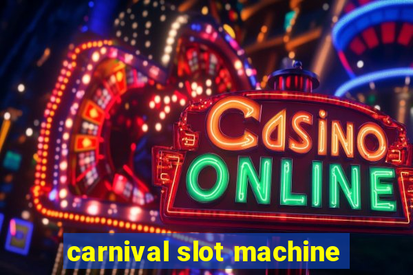 carnival slot machine