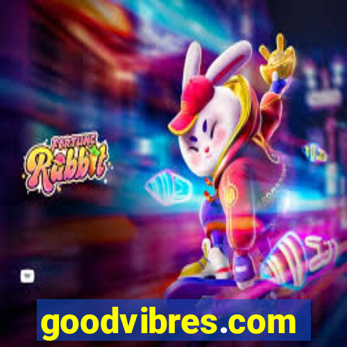 goodvibres.com