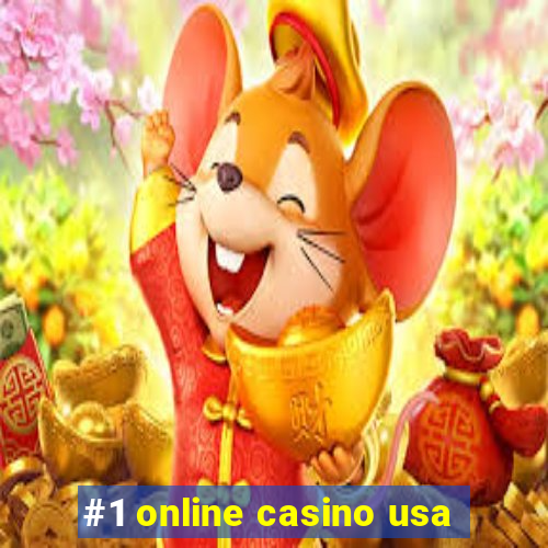 #1 online casino usa