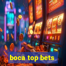 boca top bets