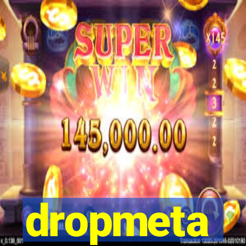 dropmeta