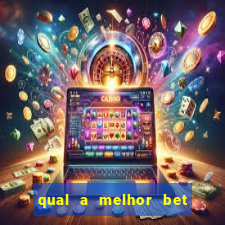 qual a melhor bet para iniciantes