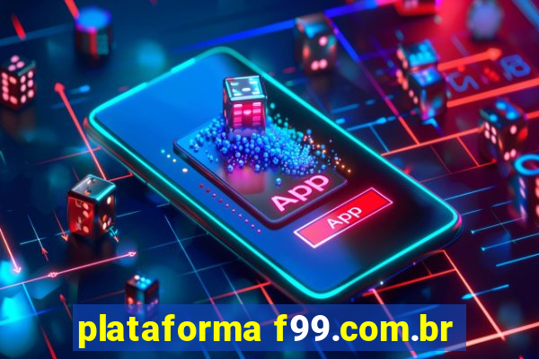 plataforma f99.com.br