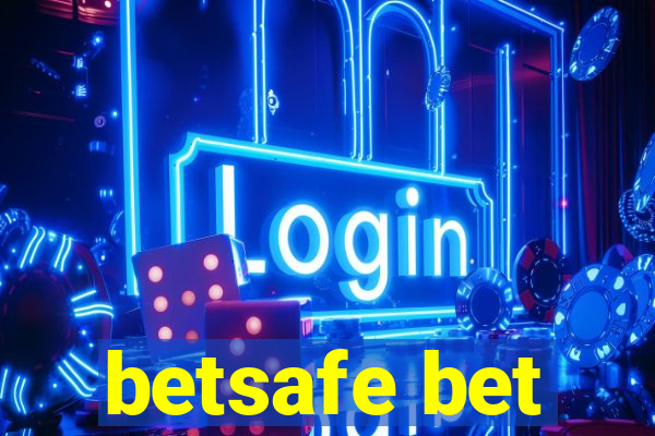 betsafe bet