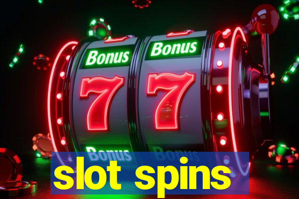 slot spins