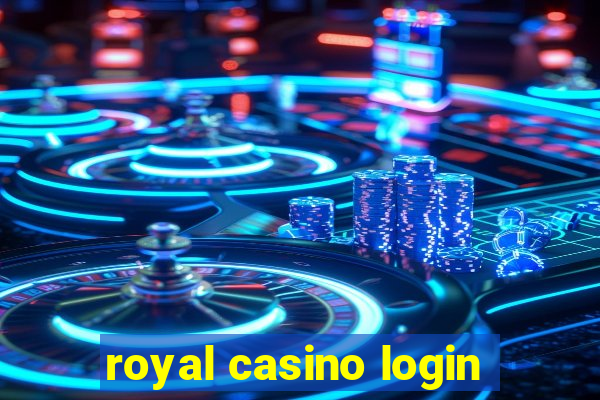 royal casino login