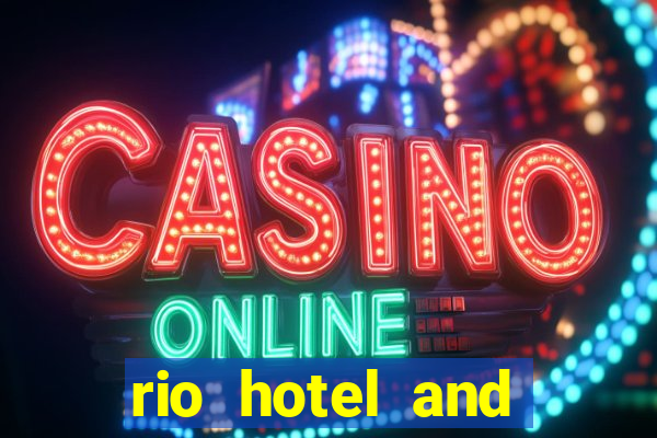 rio hotel and casino address