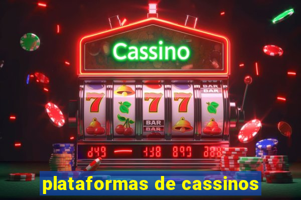 plataformas de cassinos