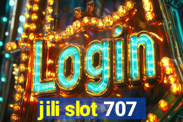 jili slot 707