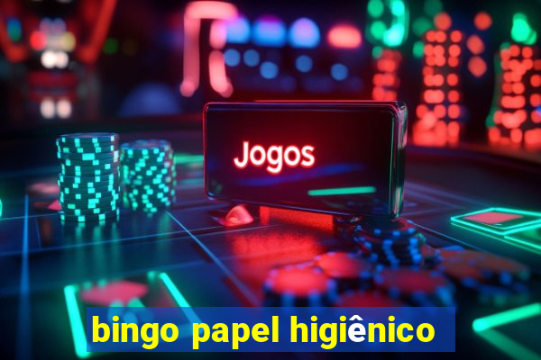 bingo papel higiênico