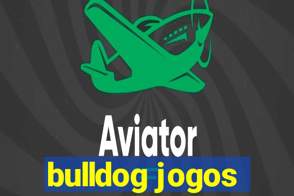 bulldog jogos