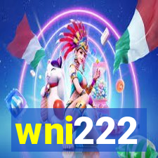 wni222