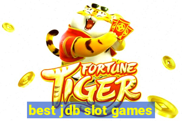 best jdb slot games