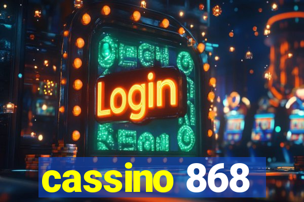 cassino 868