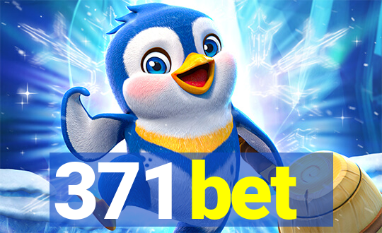 371 bet