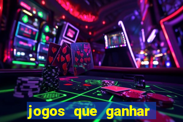 jogos que ganhar dinheiro de verdade