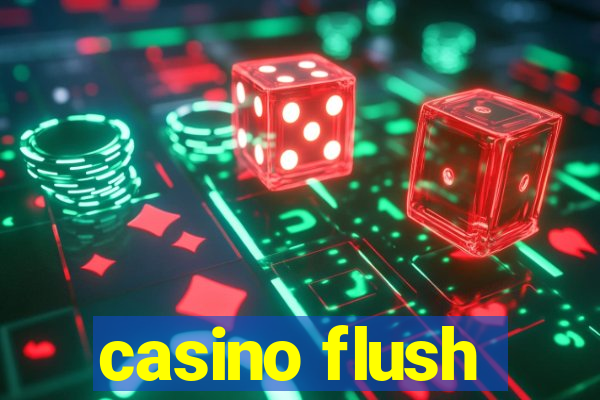 casino flush