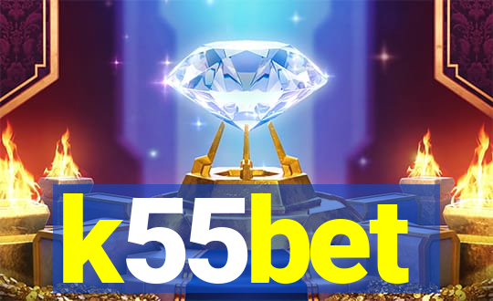 k55bet