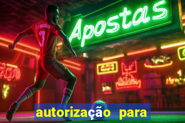 autorização para jogar bola