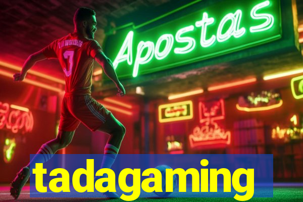 tadagaming