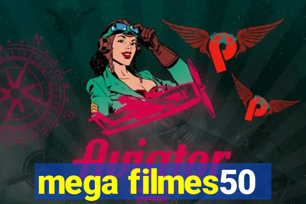 mega filmes50