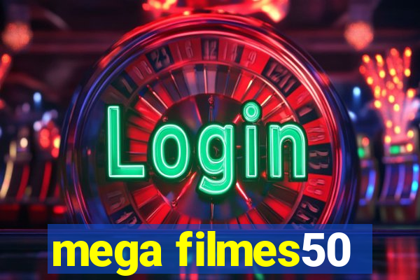 mega filmes50