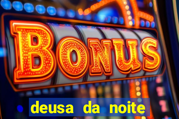 deusa da noite celta deusa da