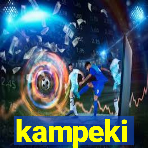 kampeki