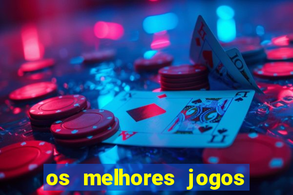 os melhores jogos de cassino online