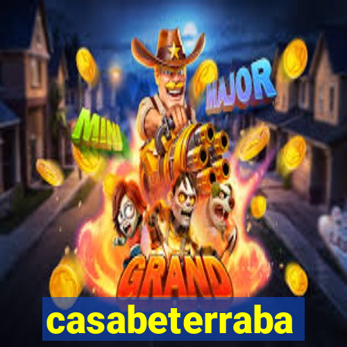 casabeterraba