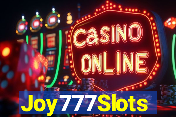 Joy777Slots