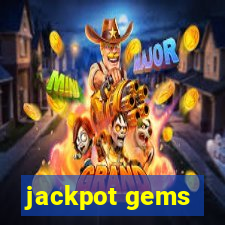 jackpot gems